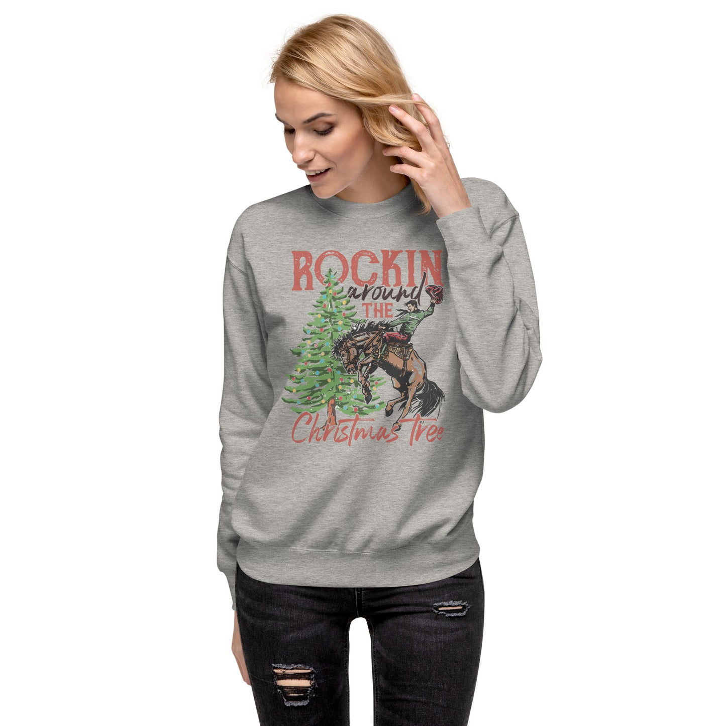 Rockin Around the Christmas Tree Unisex Premium Sweatshirt